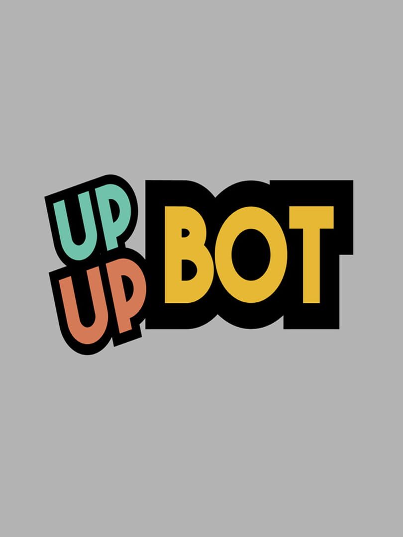 Up Up Bot (2018)