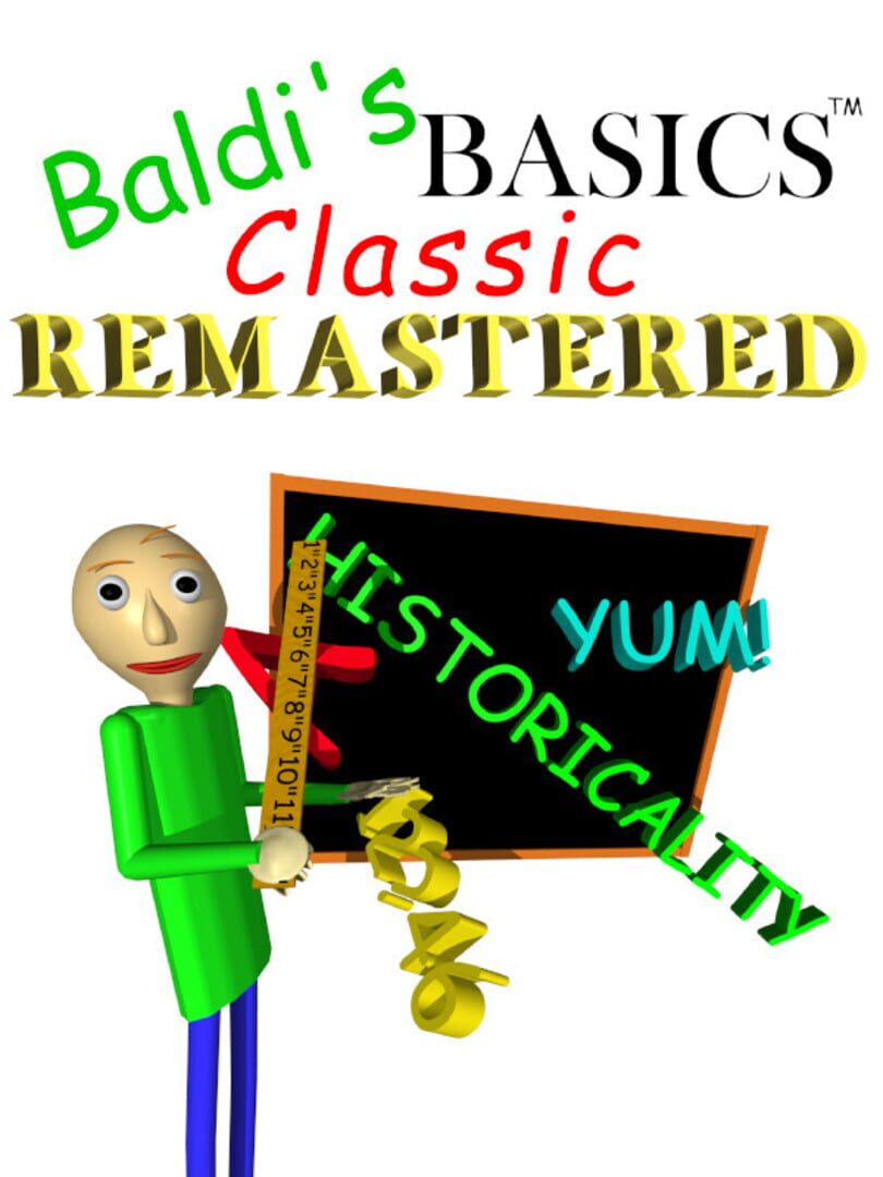 Baldi's Basics Classic Remastered (2022)