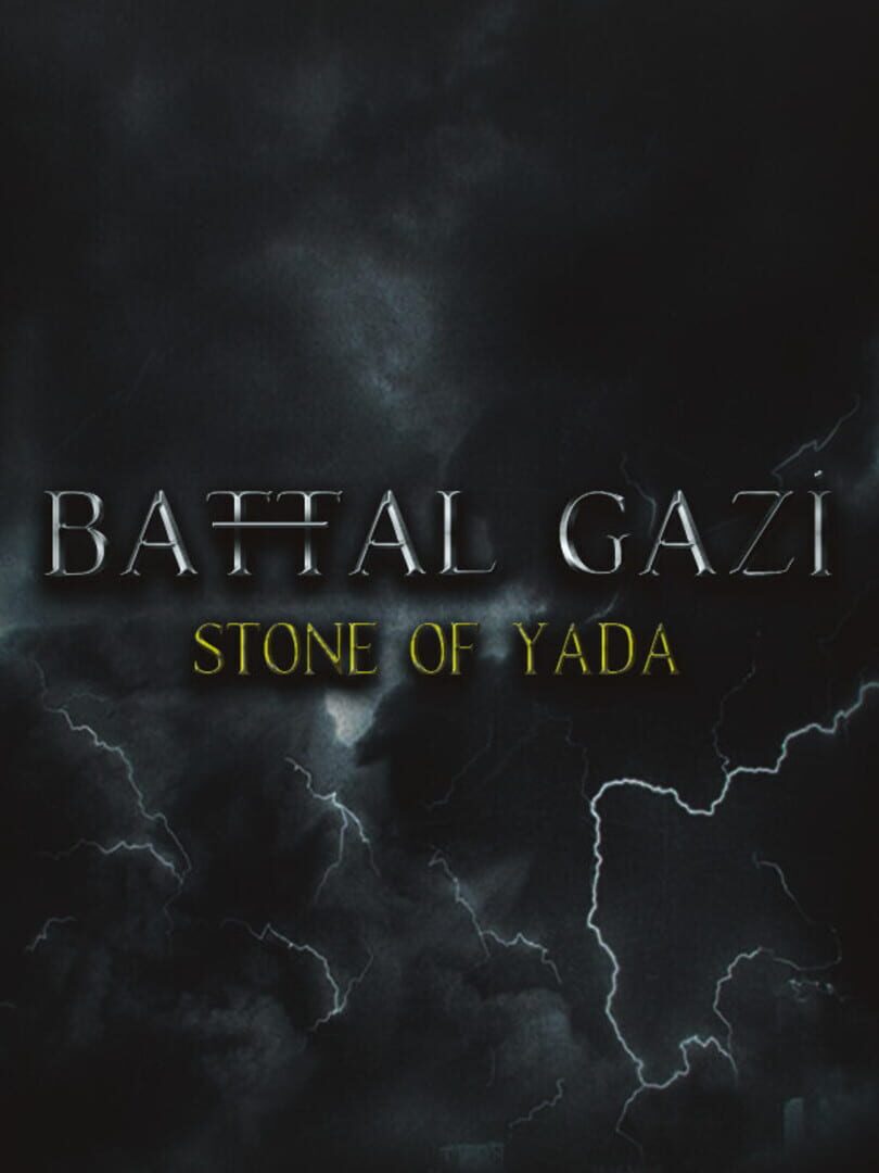 Battal Gazi: Stone of Yada