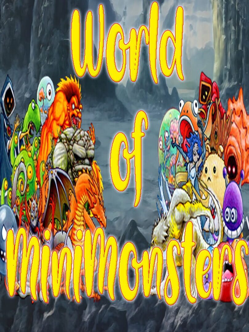 World of MiniMonsters