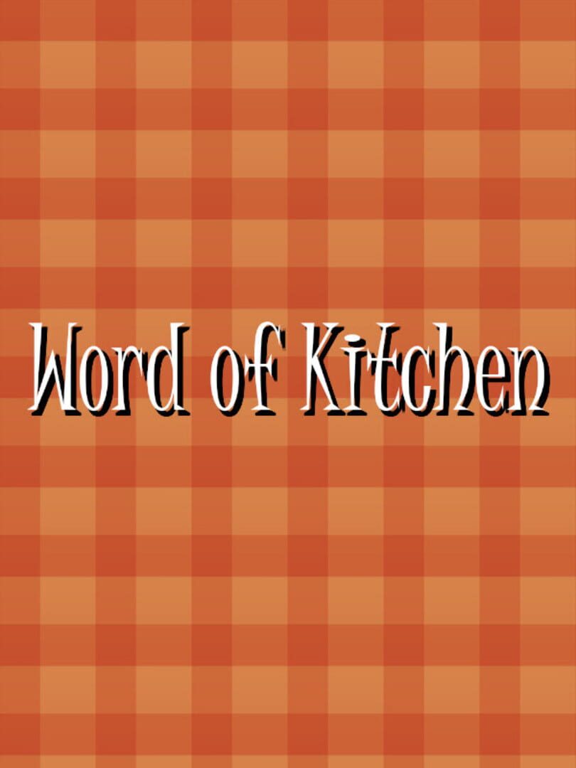 Word of Kitchen