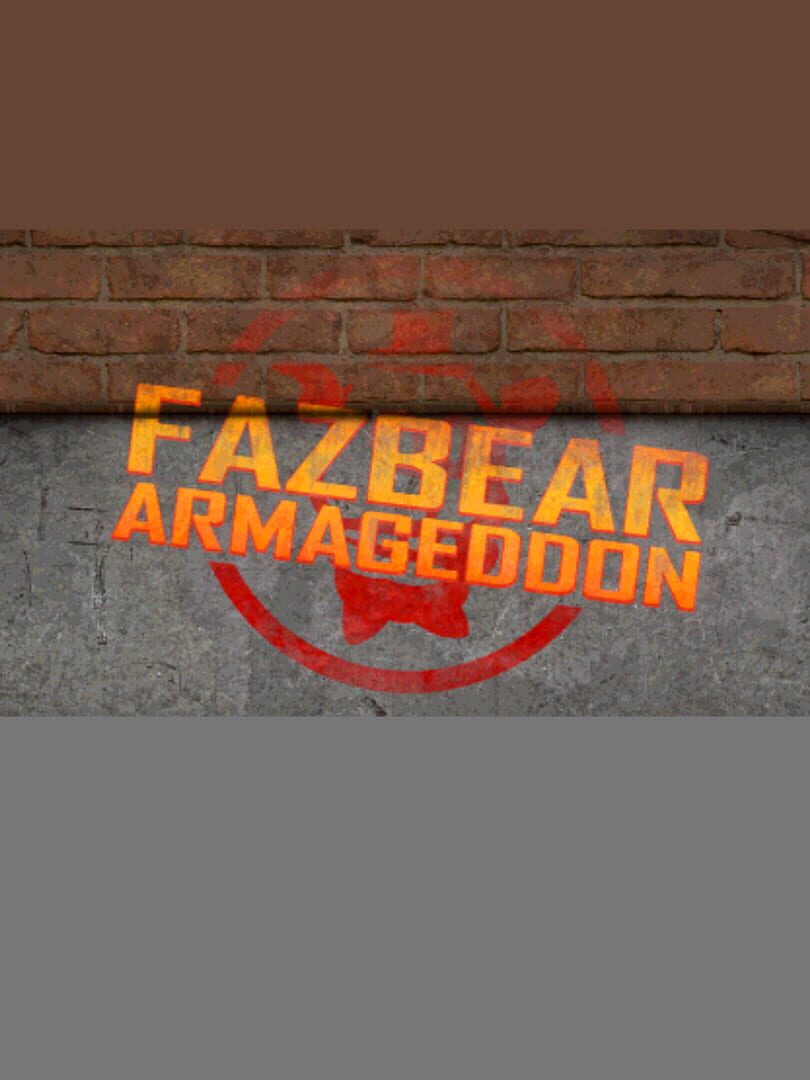 Fazbear Armageddon (2022)