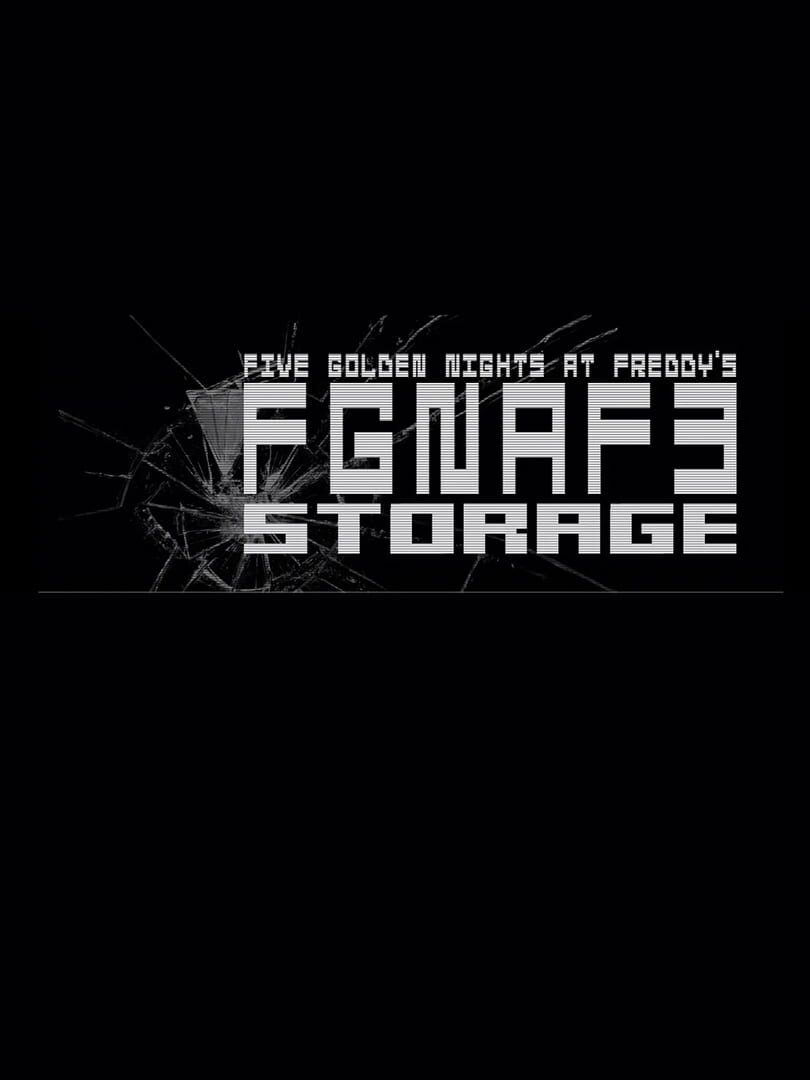 Five Golden Nights at Freddy's 3: Storage (2022)