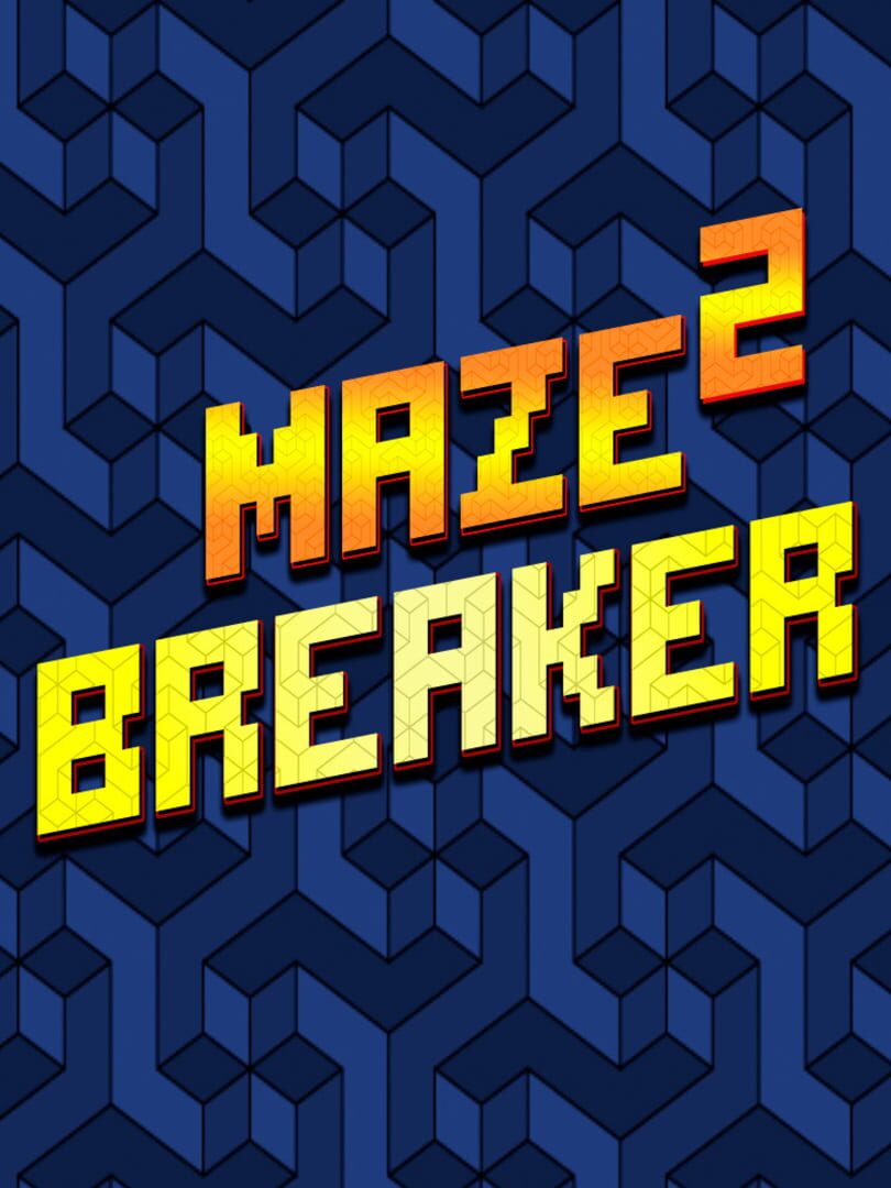 Maze Breaker 2 (2020)