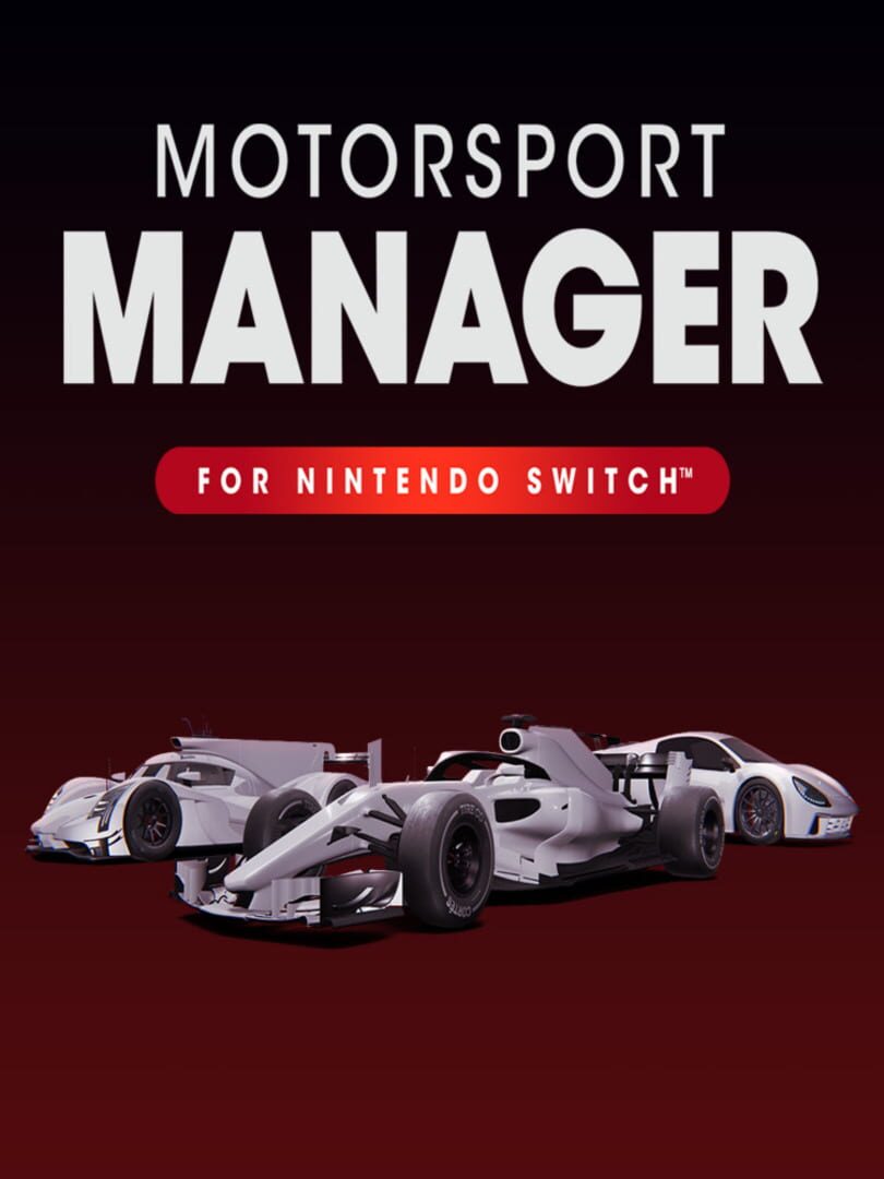 Motorsport Manager for Nintendo Switch (2019)