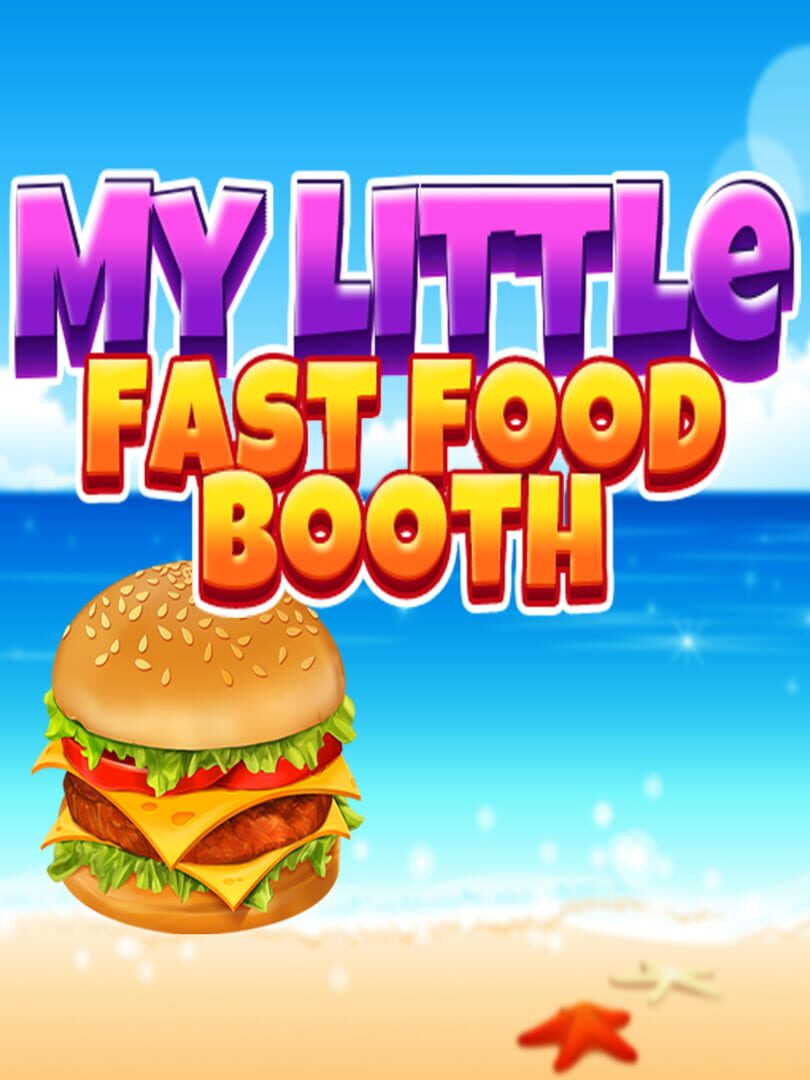 My Little Fast Food Booth (2021)