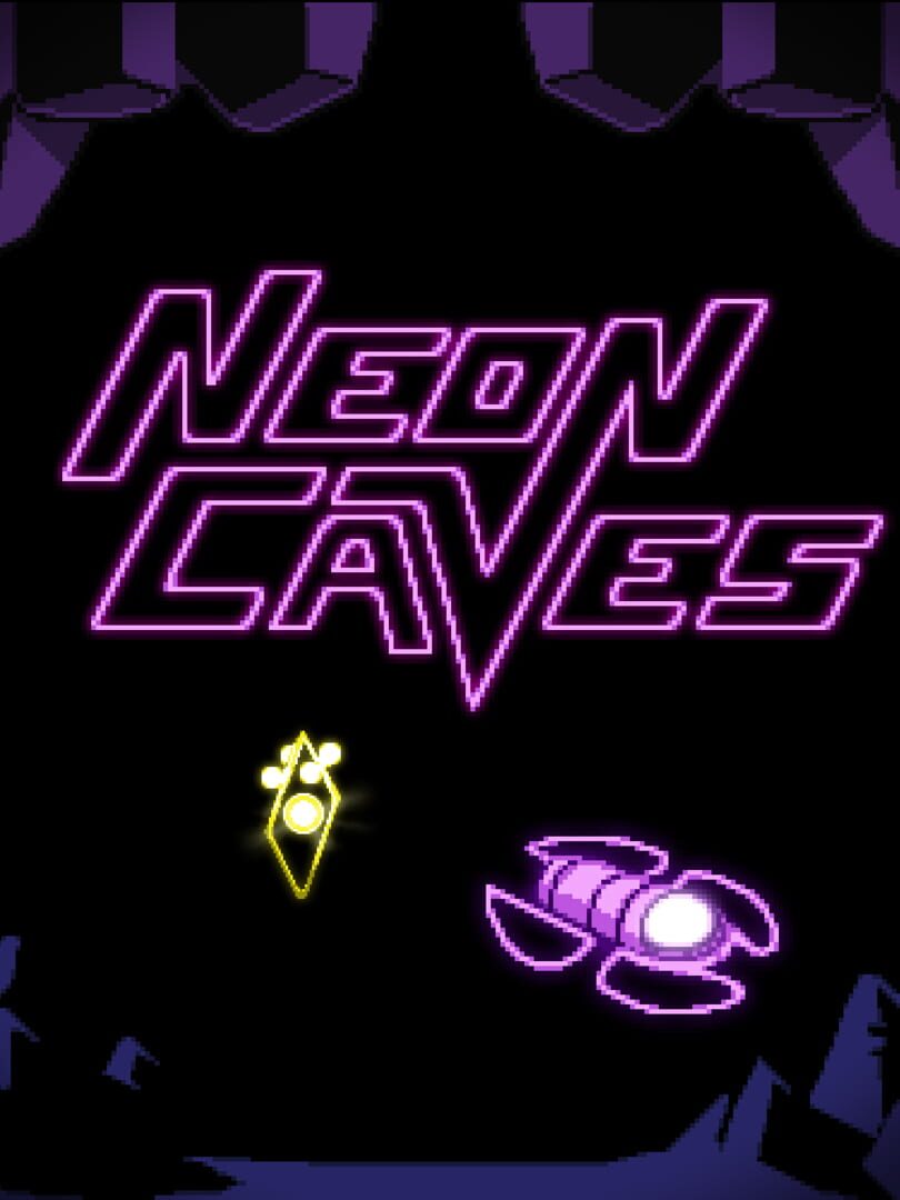 Neon Caves (2019)