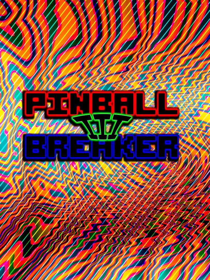 Pinball Breaker 3 (2019)