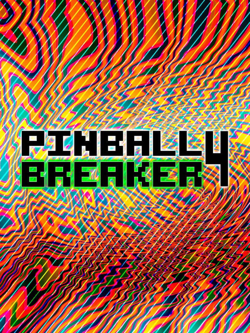 Pinball Breaker 4 (2019)