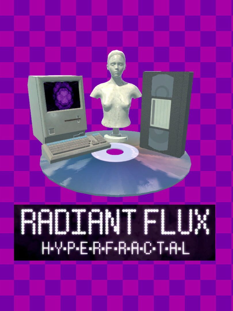 Radiant Flux: Hyperfractal (2016)