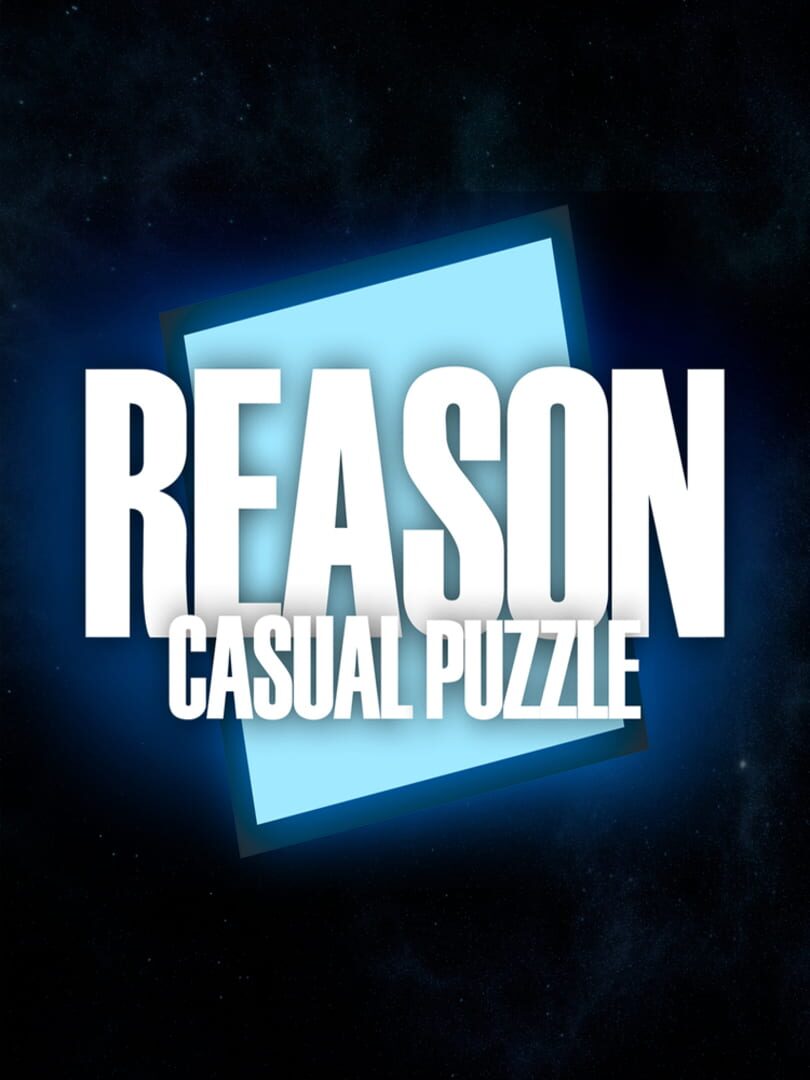 Reason: Casual Puzzle (2020)