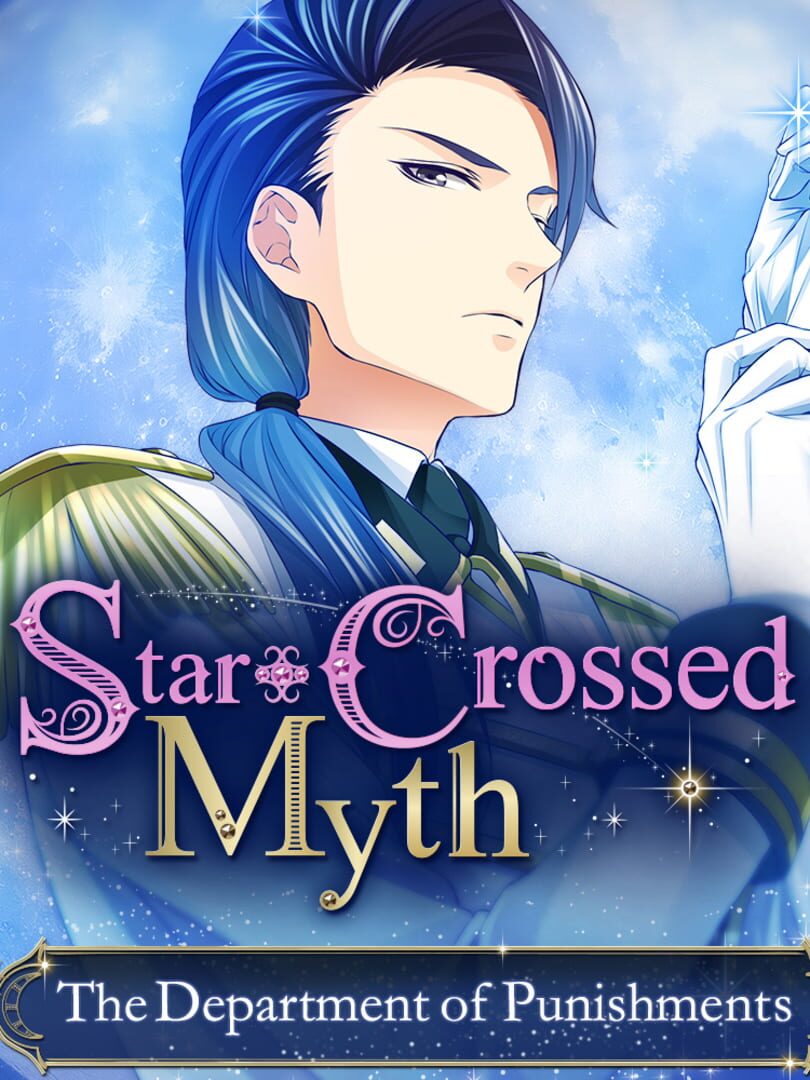 Star-Crossed Myth: The Department of Punishments