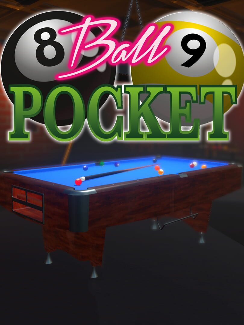 8 & 9 Ball Pocket (2021)