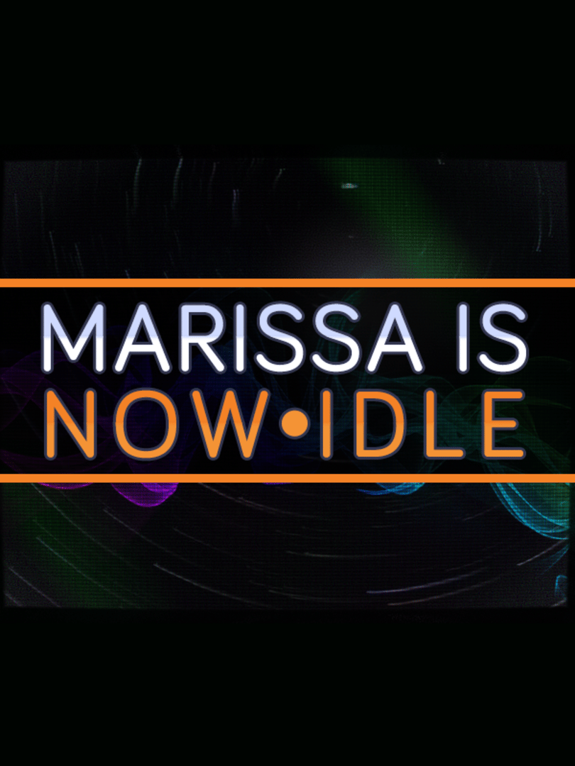 Marissa Is Now Idle Cover