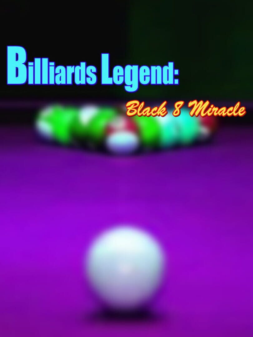 Billiards Legend: Black 8 Miracle (2021)