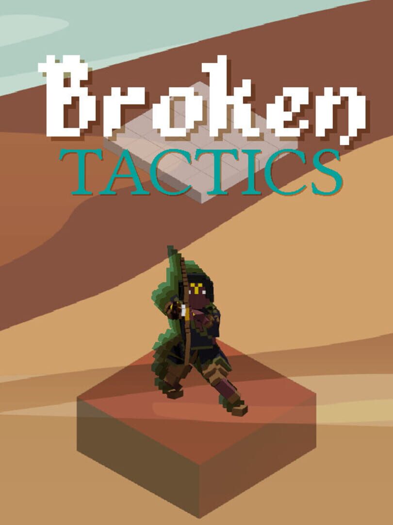 Broken Tactics