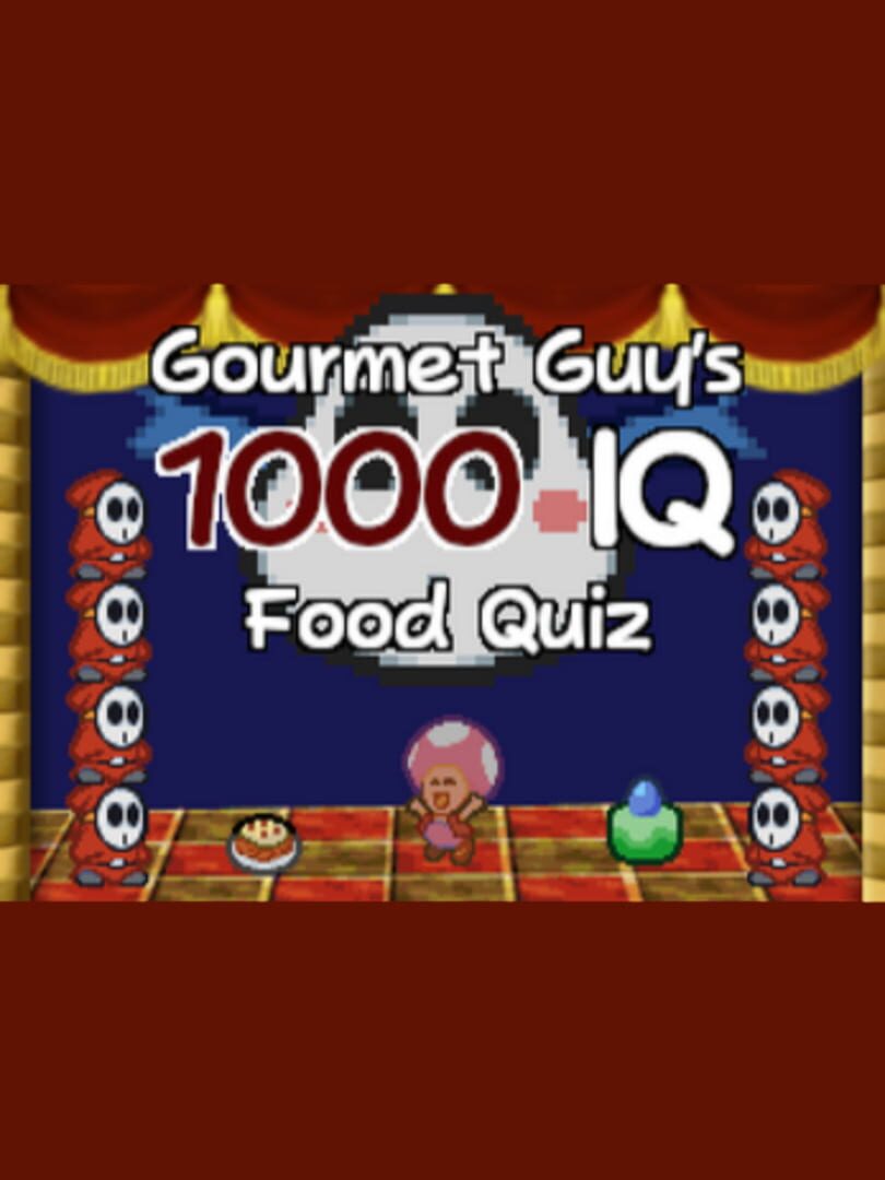 Gourmet Guy's 1000 IQ Food Quiz (2022)