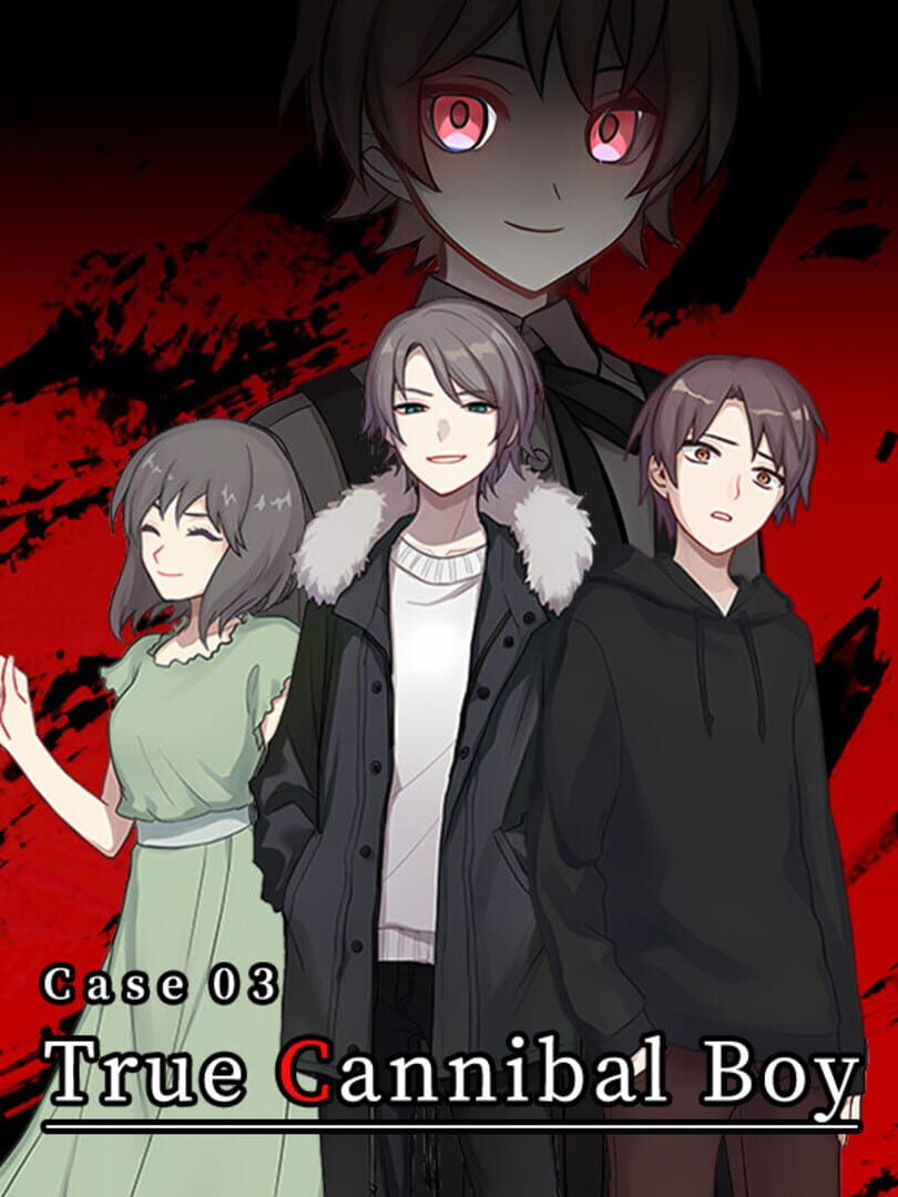 Case 03: True Cannibal Boy (2023)