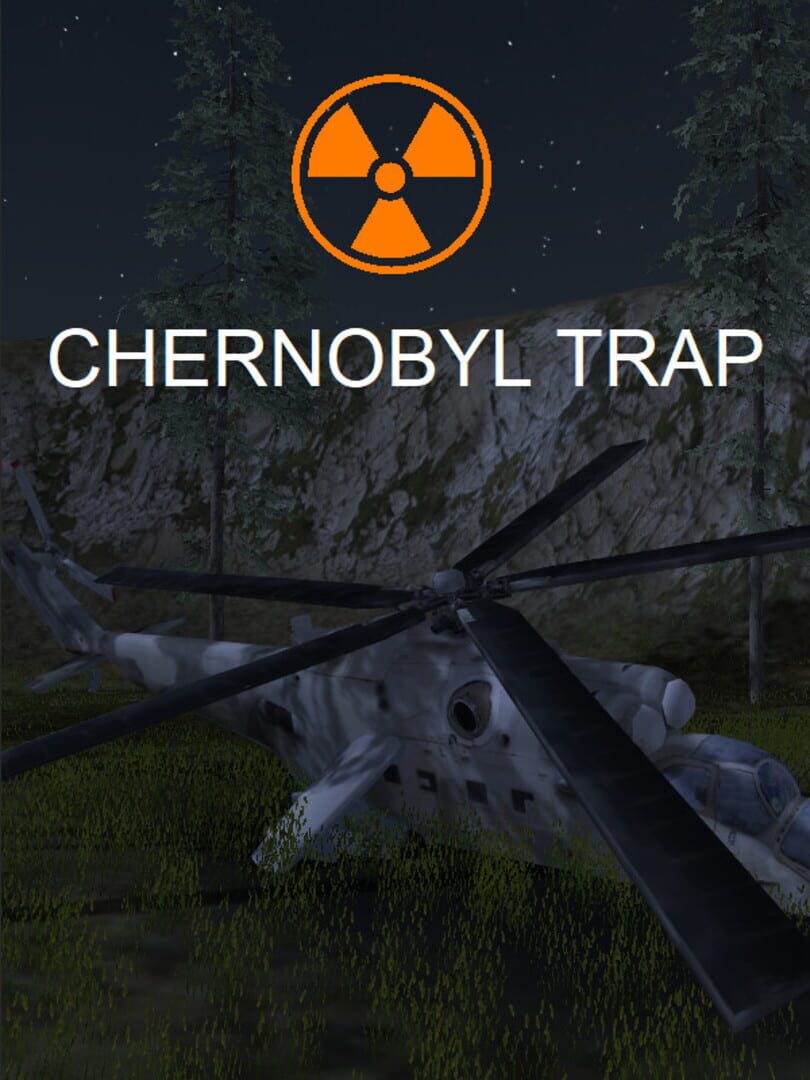 Chernobyl Trap