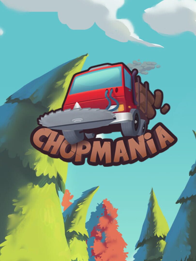 Chopmania