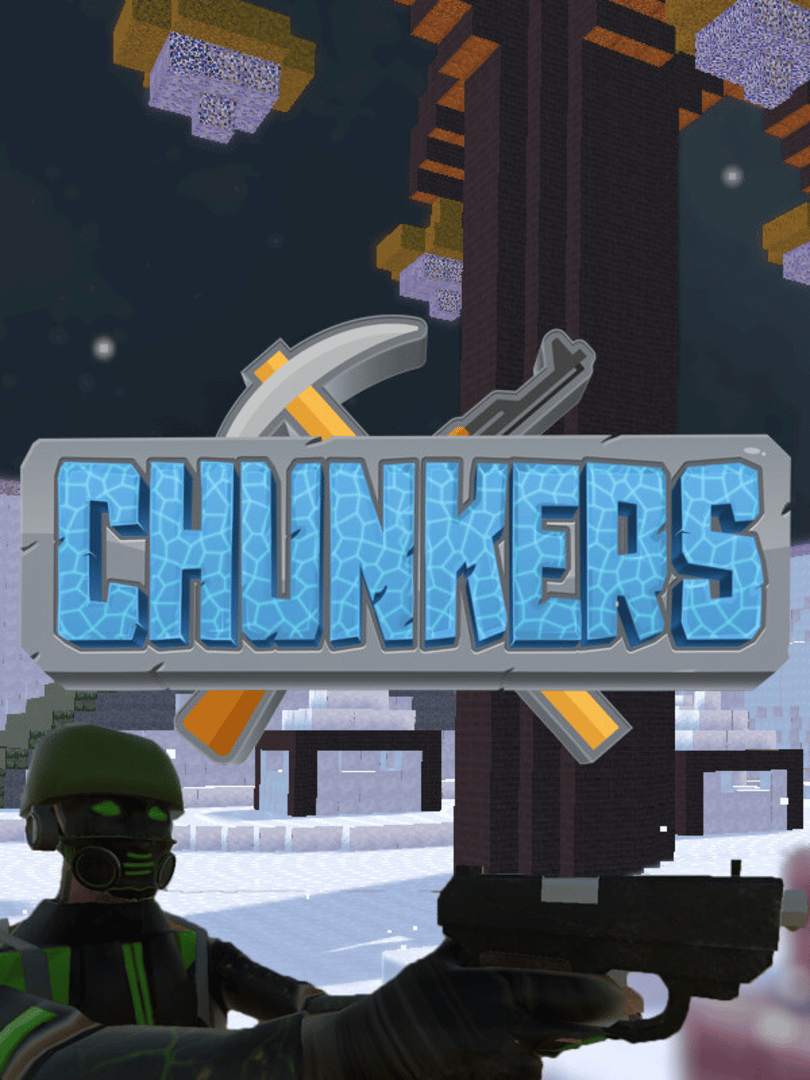 Chunkers Cover