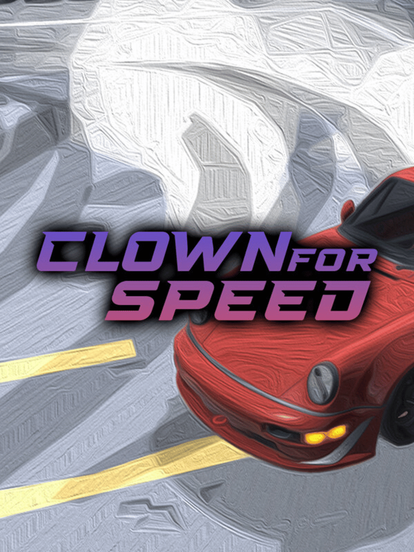 Clown For Speed Cover