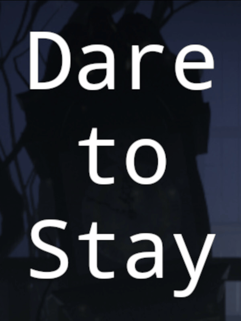 Dare to Stay Cover