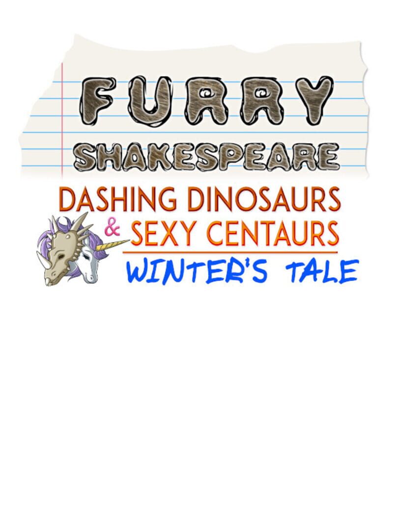 Dashing Dinosaurs & Sexy Centaurs: Winter's Tale