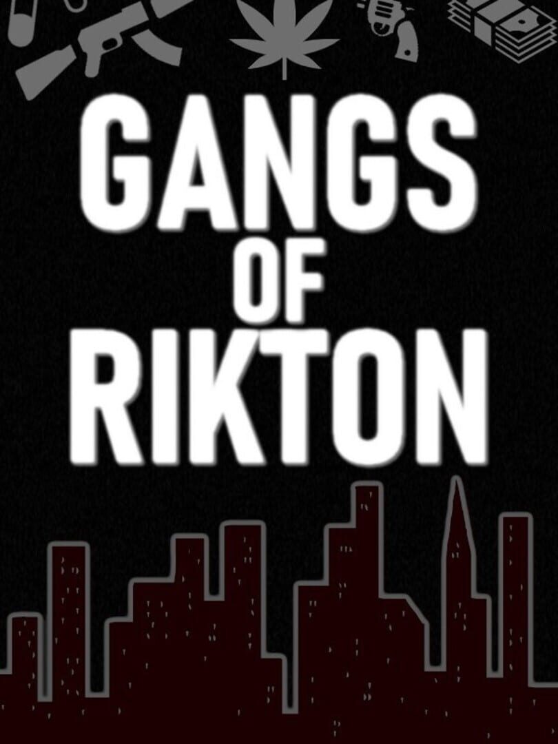 Gangs of Rikton