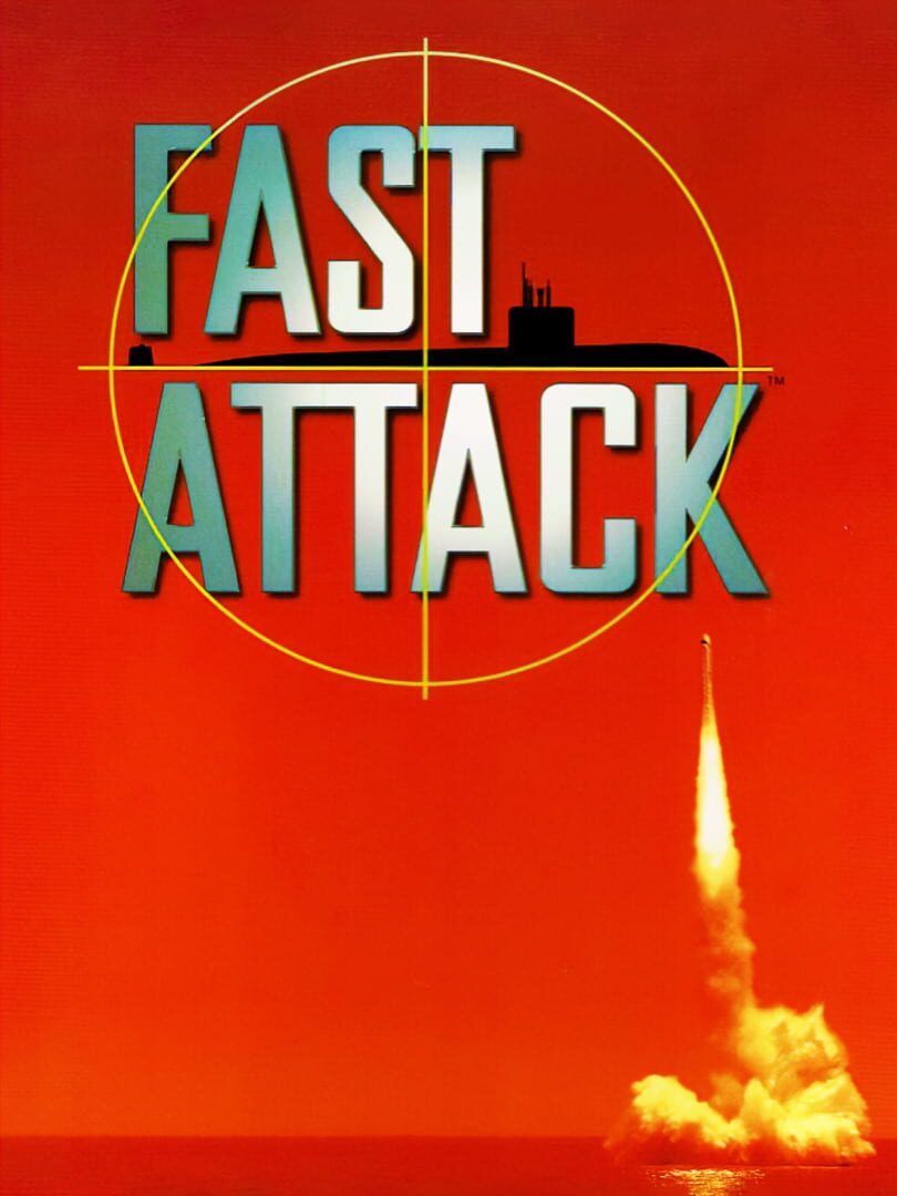 Fast Attack: High Tech Submarine Warfare (1996)