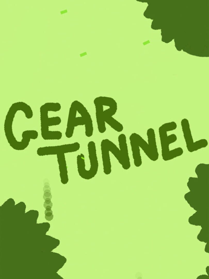 Gear Tunnel