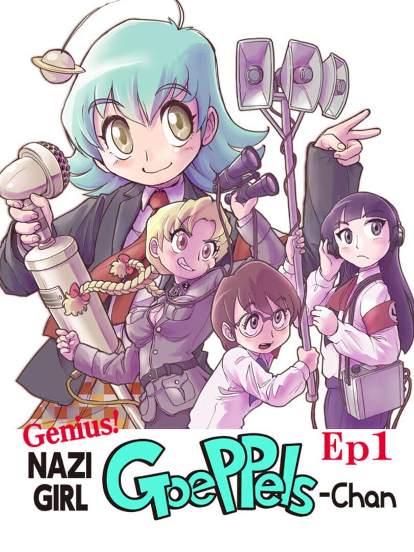 Cover image of Genius! Nazi-Girl GoePpels-Chan Ep1