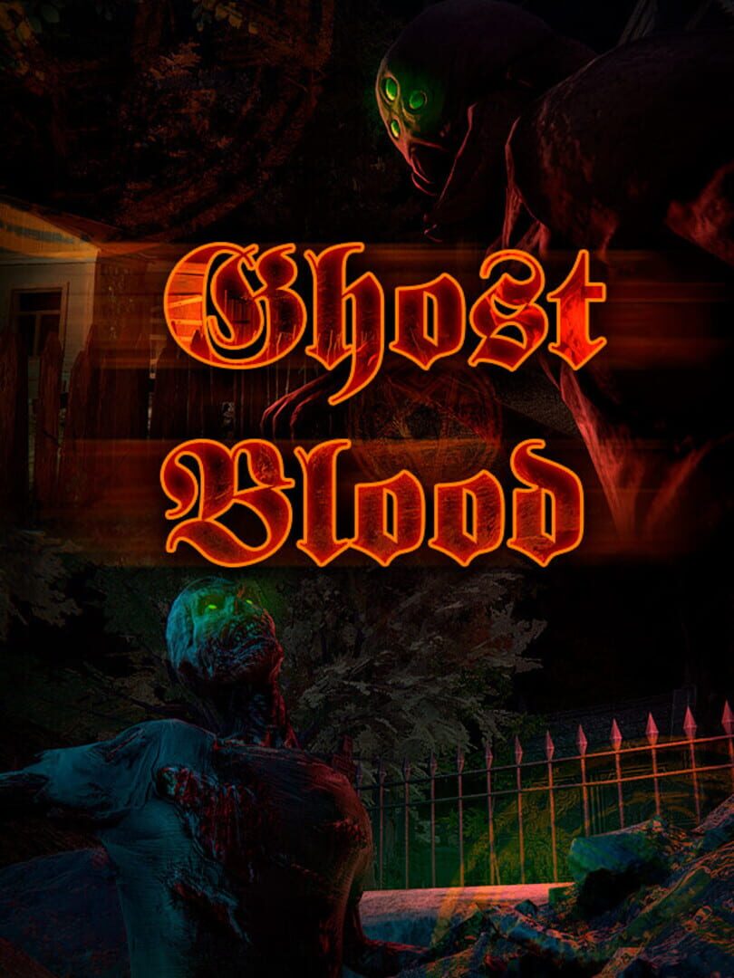 Ghost Blood (2021)