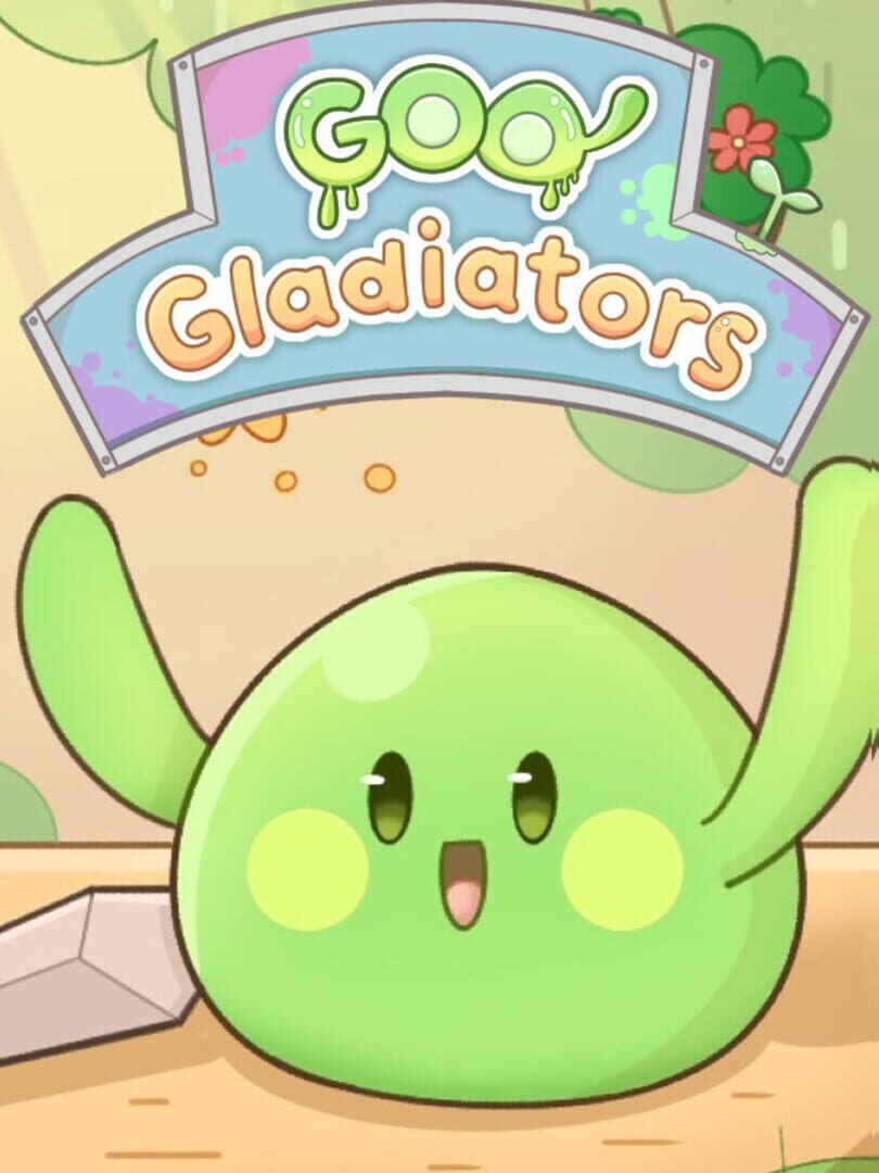 Cover image of Goo Gladiators