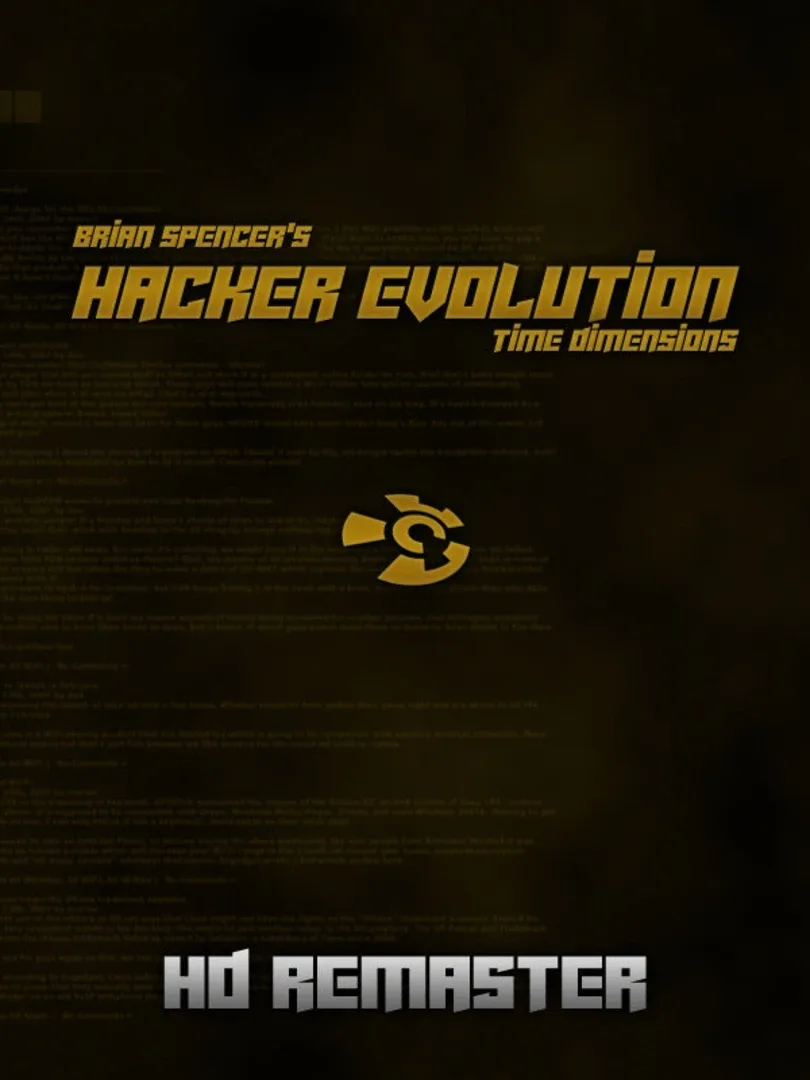 Hacker Evolution - 2019 HD remaster