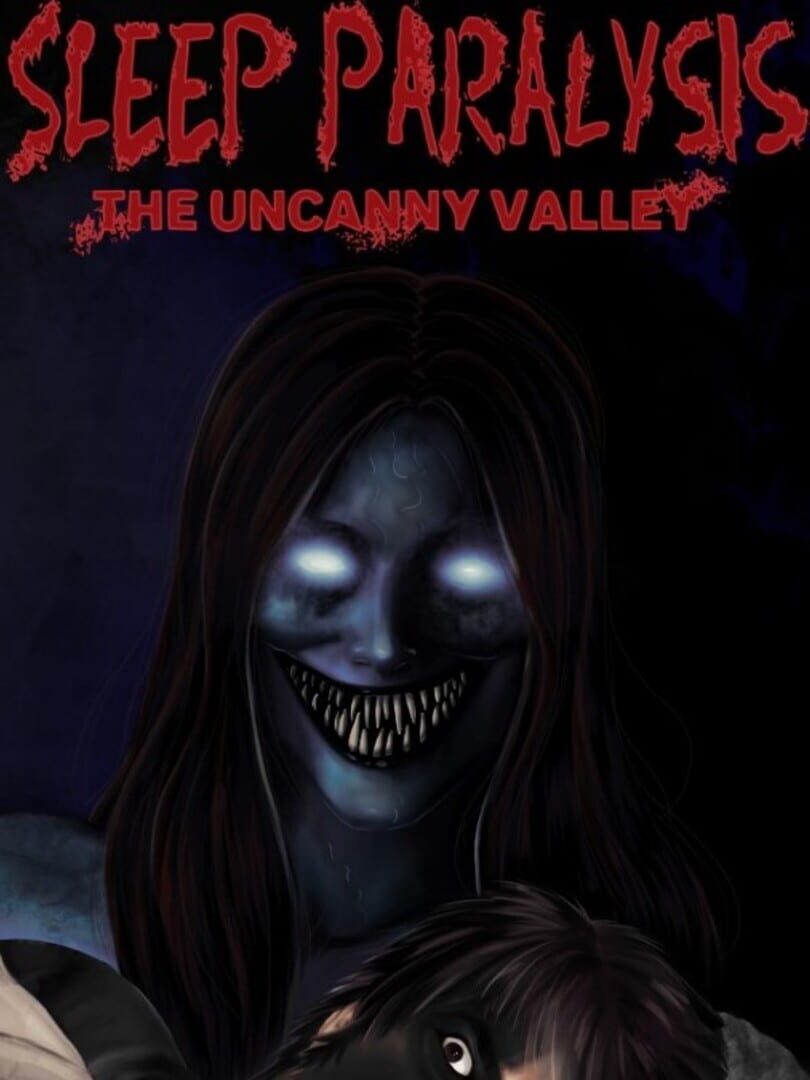 Sleep Paralysis: The Uncanny Valley (2022)