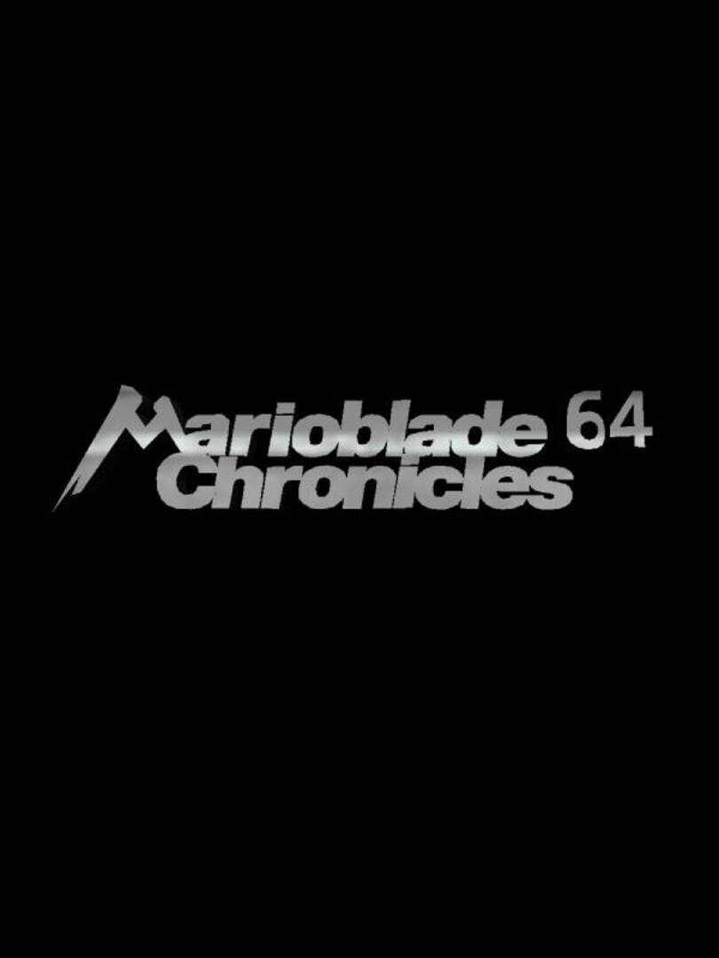 Marioblade Chronicles 64