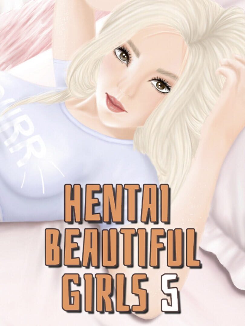 Hentai beautiful girls 5 (2021)