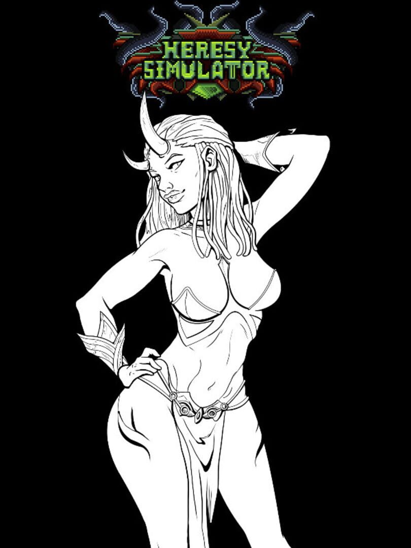Heresy Simulator