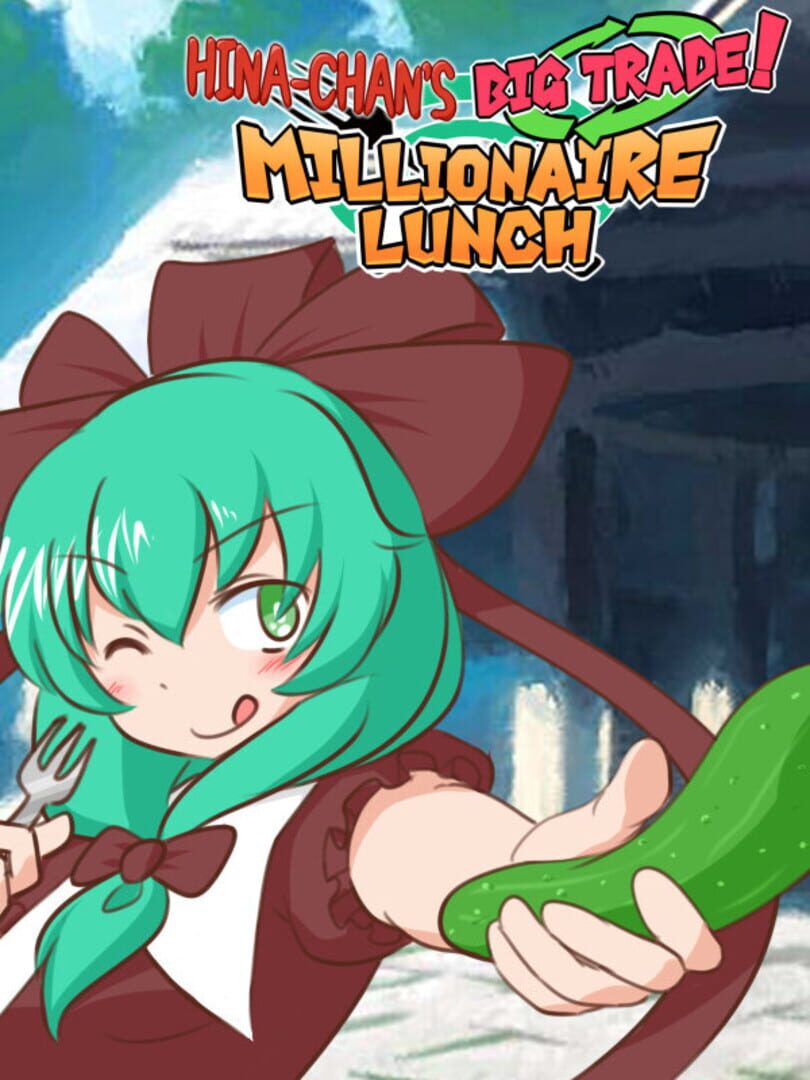 Hina-chan's Big Trade! Millionaire Lunch (2021)