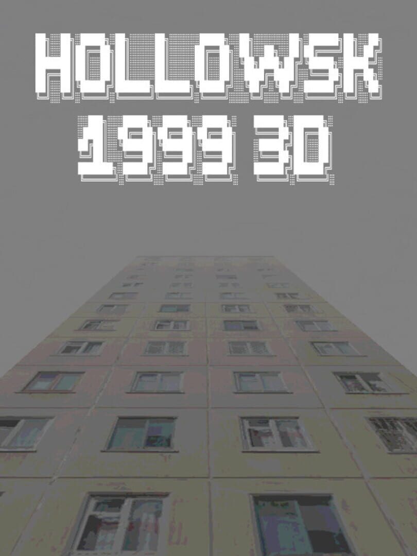 Hollowsk 1999 3D (2026)