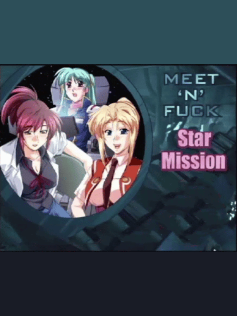Meet'N'Fuck: Star Mission Cover