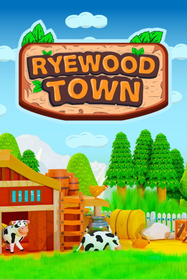 Ryewood Town