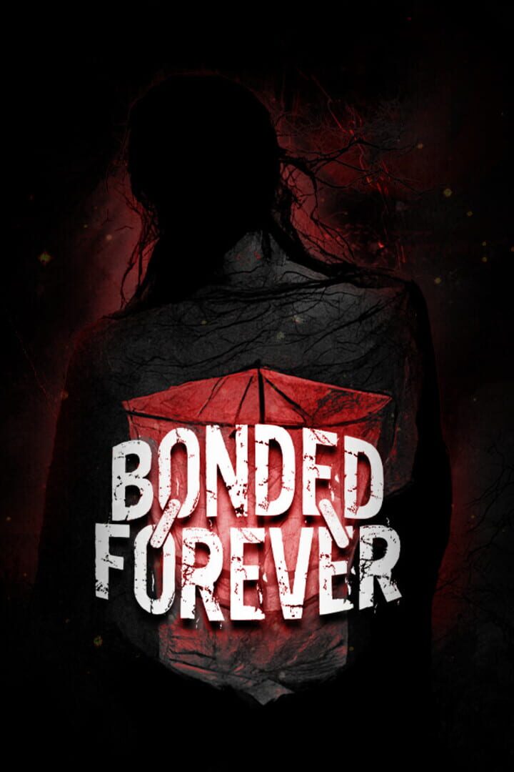 Bonded Forever