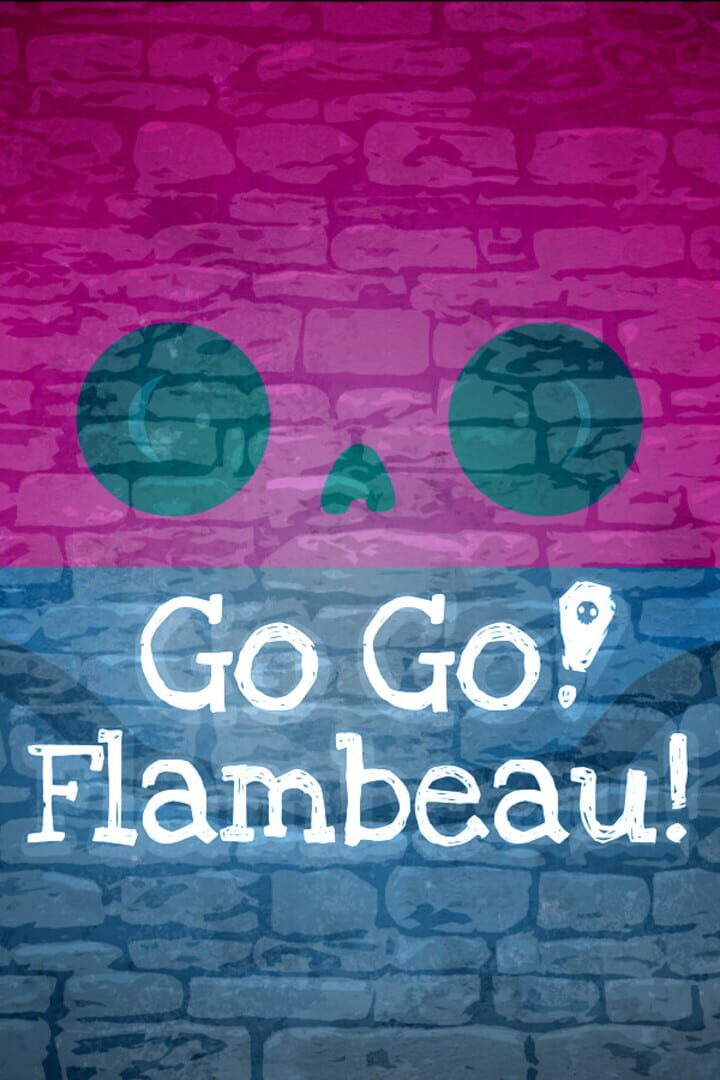 Go Go! Flambeau!