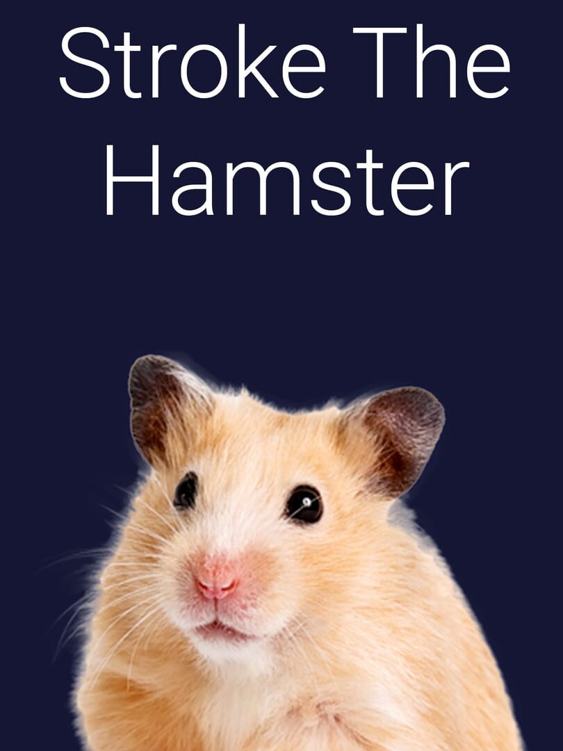 Stroke the Hamster