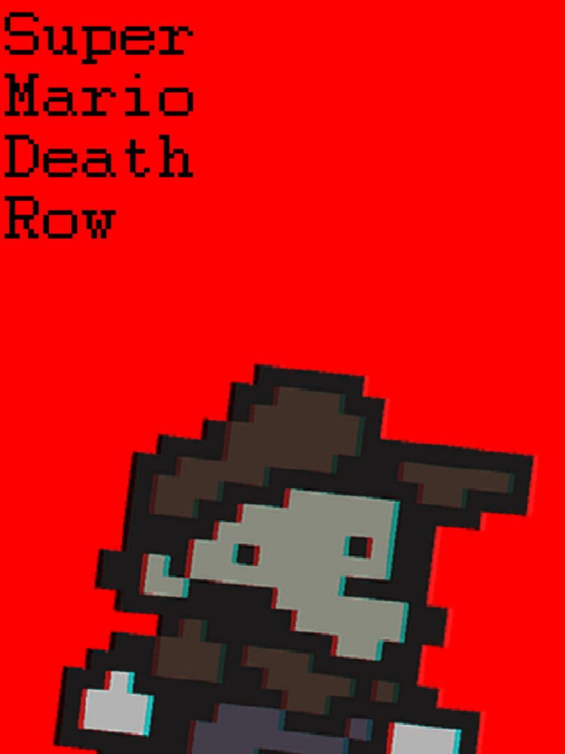 Super Mario Death Row! cover art