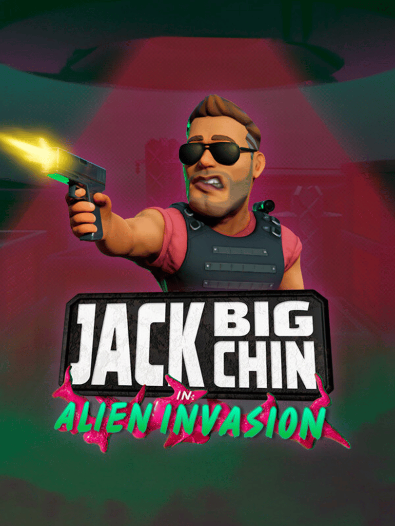 Jack Big Chin: Alien Invasion Cover