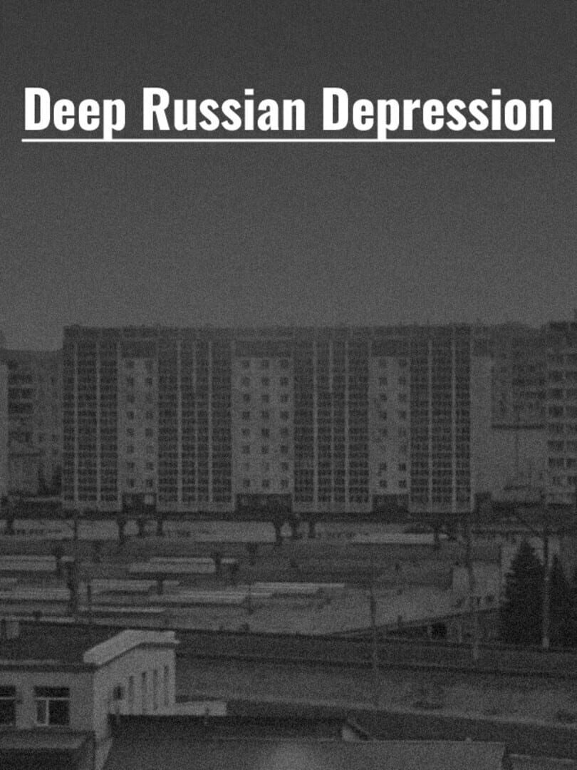 Deep Russian Depression