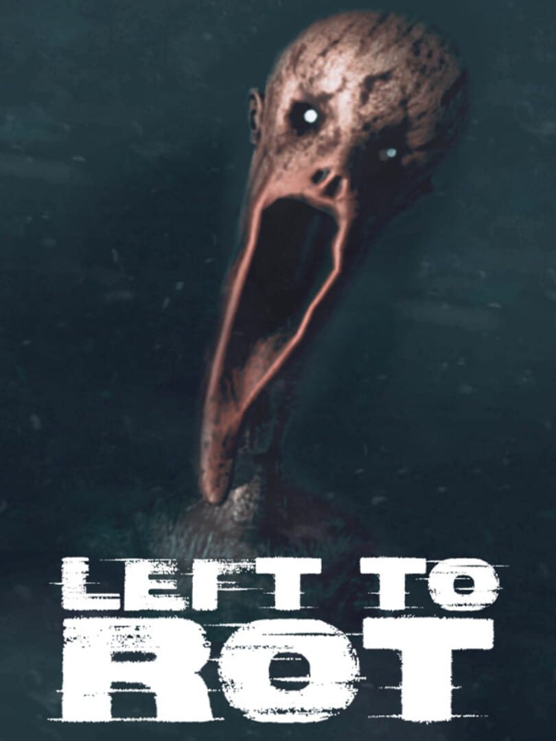 Left to Rot (2024)